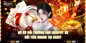 Nổ hũ đổi thưởng